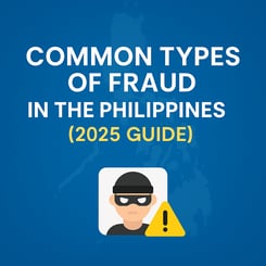 Common Types of Fraud in the Philippines