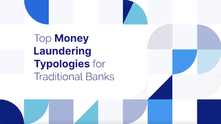 Typology Tales: Money Laundering Risks in Traditional Banks