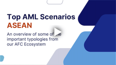 Top Money Laundering Scenarios for ASEAN