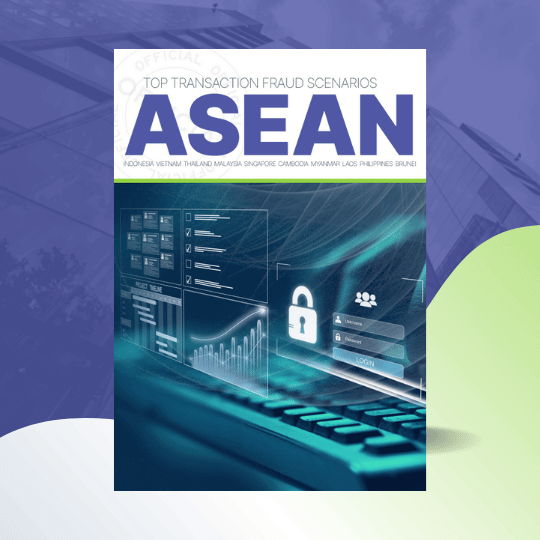 ASEAN Fraud Scenarios