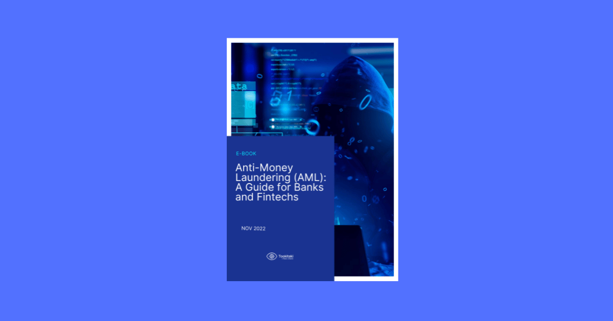 Anti-Money Laundering (AML): A Guide for Banks and Fintechs