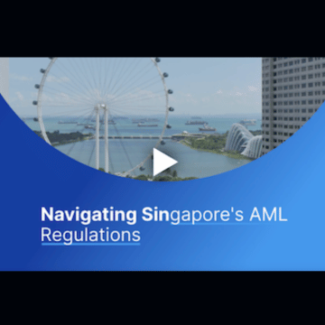 Navigating AML Regulations in Singapore