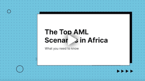 Top AML Scenarios in Africa